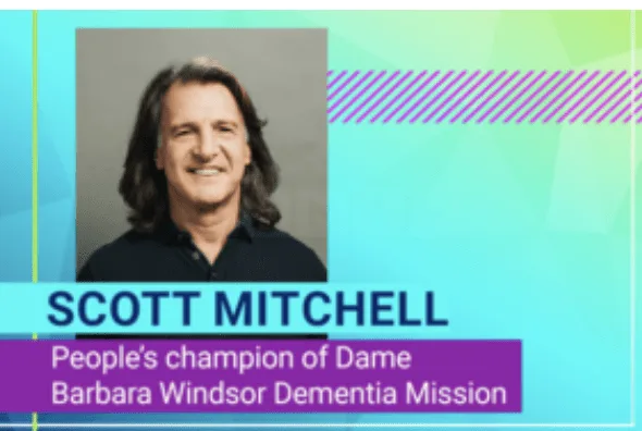 Scott Mitchell Appointed People’s Champion to Lead UK’s Dame Barbara Windsor Dementia Mission Boosted by £6M Funding